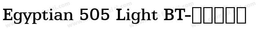 Egyptian 505 Light BT字体转换